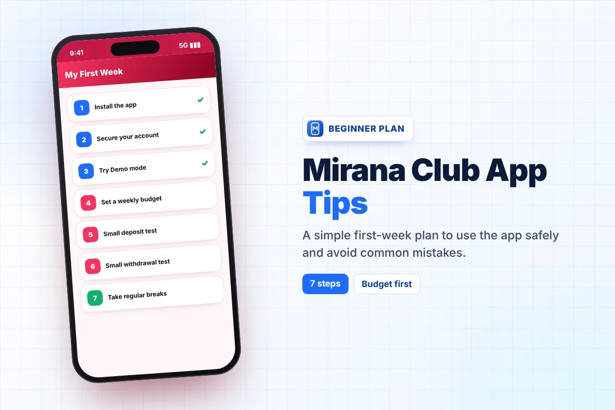 Mirana Club App Tips for Beginners – A Simple First-Week Plan